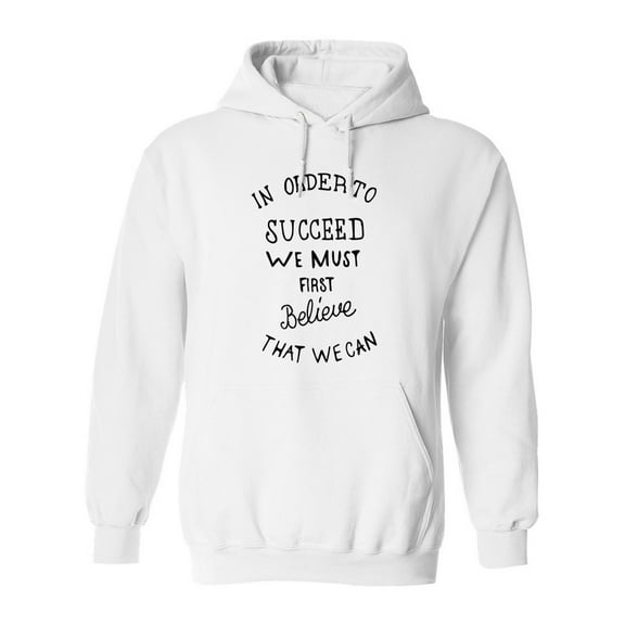 In Order To Succeed  Hoodie Men -Image by Shutterstock, Male x-Large