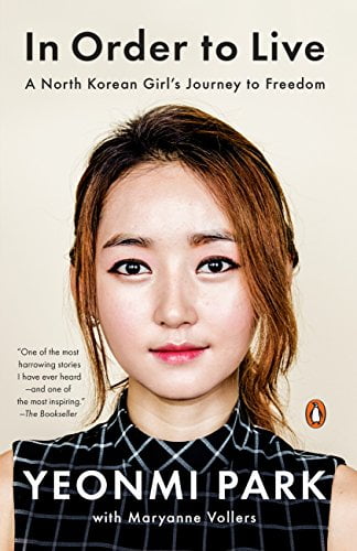 Pre-Owned In Order to Live: A North Korean Girl's Journey to Freedom (Paperback) 014310974X 9780143109747
