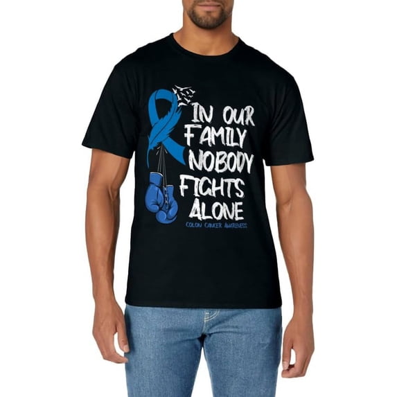 In Our Family Nobody Fights Alone Colon Cancer Awareness T-Shirt