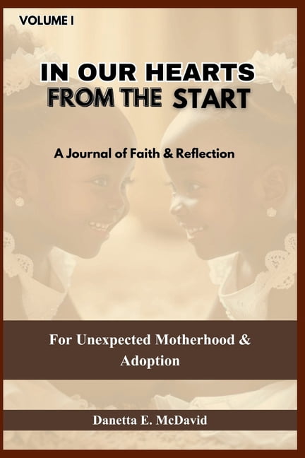 In Our Hearts from the Start Journal, (Paperback)