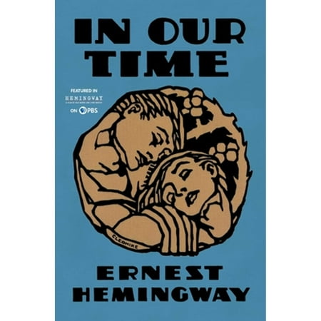 In Our Time (Paperback) by Ernest Hemingway