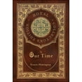 thumbnail image 1 of In Our Time (Royal Collector's Edition) (Case Laminate Hardcover with Jacket), (Hardcover), 1 of 1