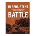 thumbnail image 1 of In persistent battle: U.S. Marines in Operation Harvest Moon, 8 December to 20 December 1965 (Paperback), 1 of 1
