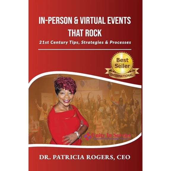 In-Person & Virtual Events That Rock : 21st Century Tips, Strategies & Processes (Paperback)