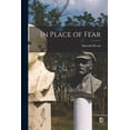 thumbnail image 1 of In Place of Fear, (Paperback), 1 of 1