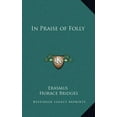 thumbnail image 1 of In Praise of Folly (Hardcover), 1 of 1
