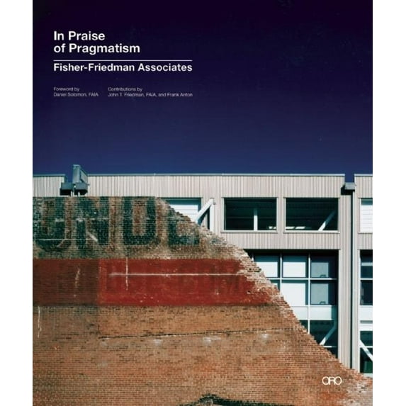 In Praise of Pragmatism, (Paperback)