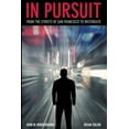 thumbnail image 1 of In Pursuit: from the streets of San Francisco to Watergate  Paperback  John W. Mindermann, Brian Solon, 1 of 1
