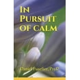 thumbnail image 1 of In Pursuit of Calm (Paperback), 1 of 1