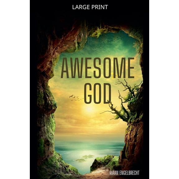 In Pursuit of God Awesome God, (Paperback)