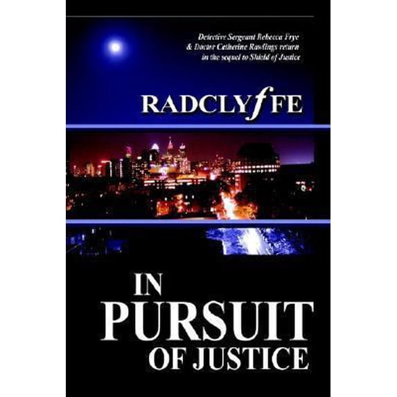 Pre-Owned In Pursuit of Justice (Paperback) 1930928912 9781930928916