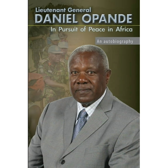 In Pursuit of Peace in Africa: An Autobiography, (Paperback)