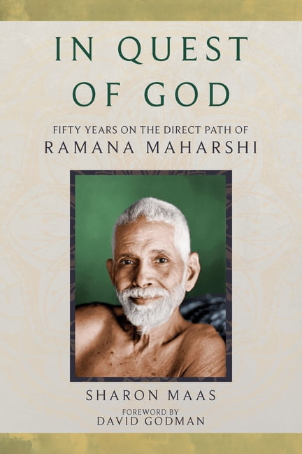 In Quest of God: 50 Years on the Direct Path of Ramana Maharshi, (Paperback)
