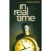 In Real Time Authentic Young Adult Ministry as It Happens Paperback