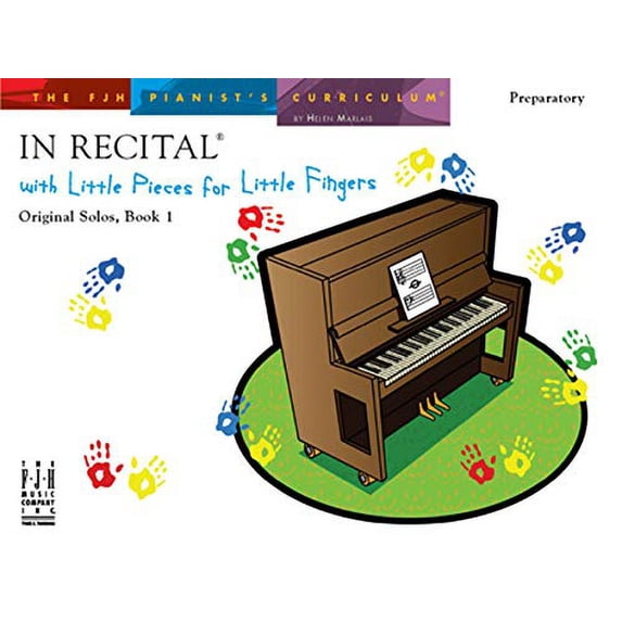 Pre-Owned In Recital With Little Pieces for Little Fingers, Preparatory Paperback
