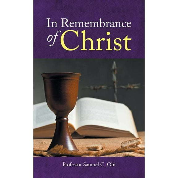 In Remembrance of Christ