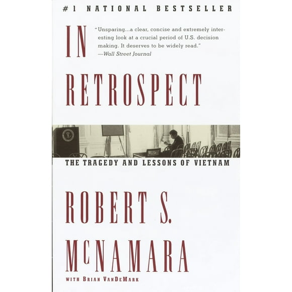 In Retrospect : The Tragedy and Lessons of Vietnam (Paperback)