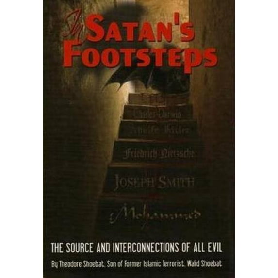 Pre-Owned In Satan's Footsteps: What Every Christian Needs to Know to Filter Truth from Deception (Paperback) 097710219X 9780977102198