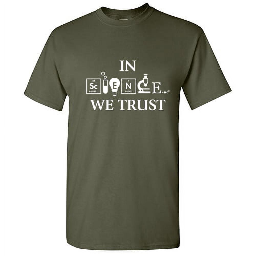 "In Science We Trust" T-Shirt - Cool Science Lover Tee For Men & Women, Soft Ring-Spun Cotton