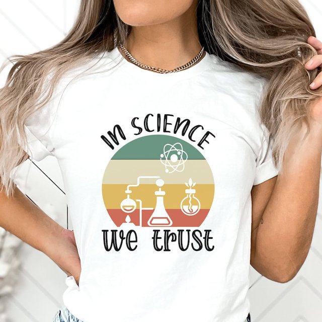 In Science We Trust Teacher Shirt Teacher Gift Idea Retro Shirt for