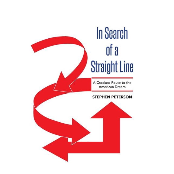 In Search Of A Straight Line: A Crooked Route To The American Dream