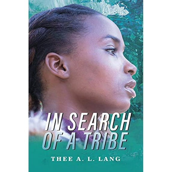 Pre-Owned In Search Of A Tribe Paperback
