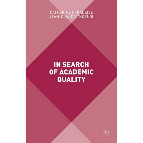 In Search of Academic Quality, (Hardcover)