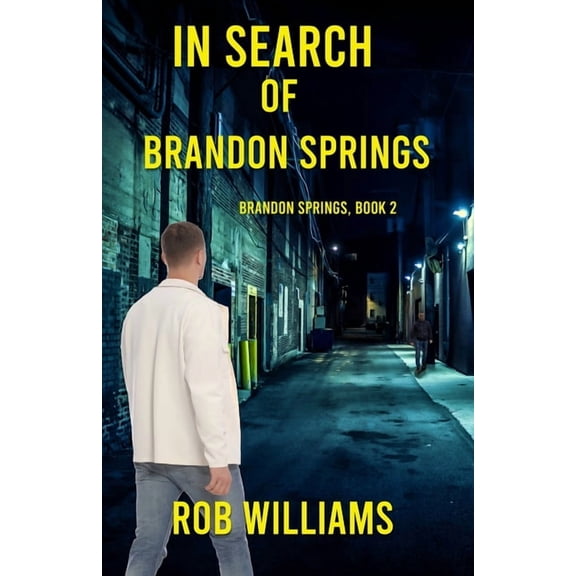 In Search of Brandon Springs, (Paperback)