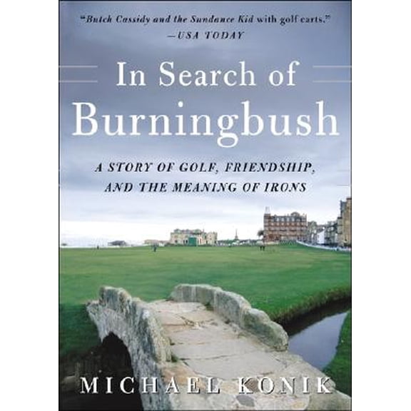 Pre-Owned In Search of Burningbush, by Michael Konik, (Paperback), English