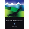 thumbnail image 1 of In Search of Cloud People (Paperback) by Dennis McKay, 1 of 1