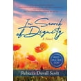 thumbnail image 1 of In Search of Dignity, (Paperback), 1 of 1