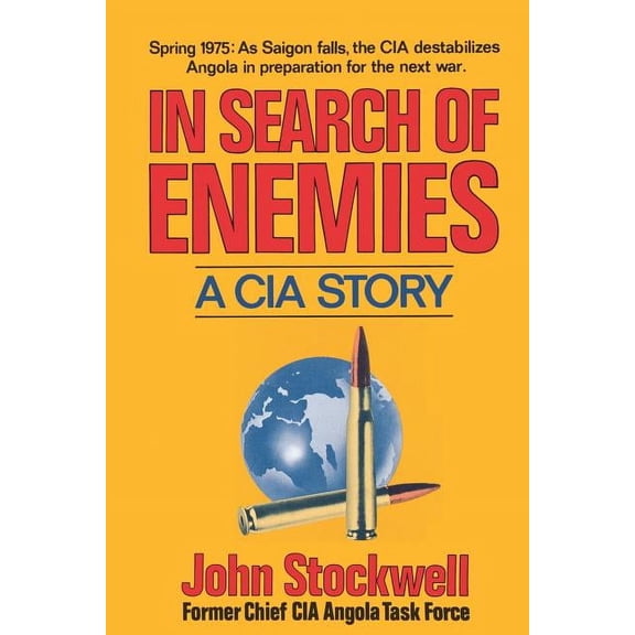 In Search of Enemies: A CIA Story, (Paperback)