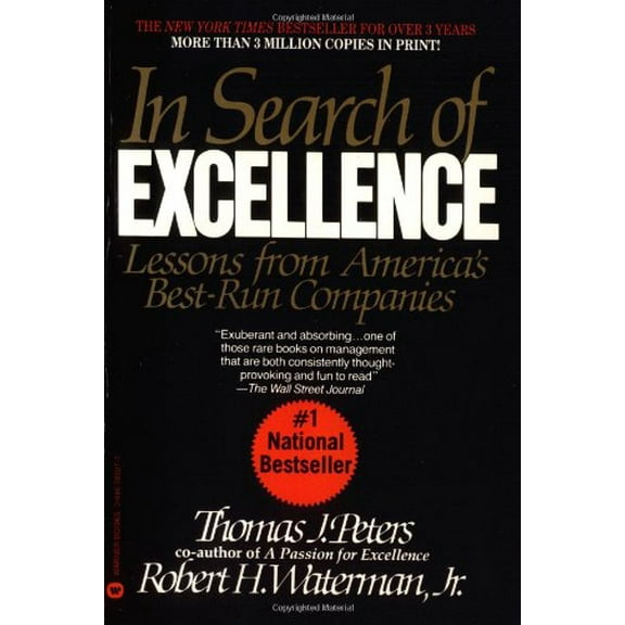 Pre-Owned In Search of Excellence: Lessons from Americas Best Run Companies (Paperback) 0446385077 9780446385077