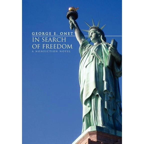 In Search of Freedom (Hardcover)