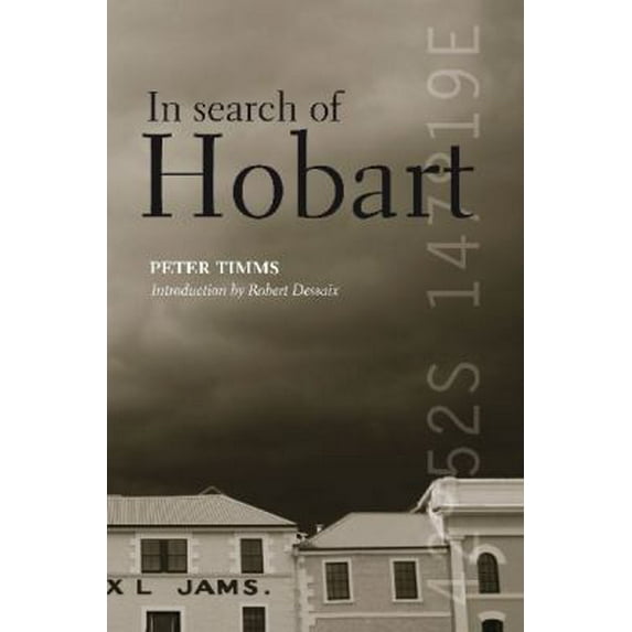 Pre-Owned In Search of Hobart (Hardcover) 192141054X 9781921410543
