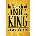 thumbnail image 1 of In Search of Joshua King, 1 of 1