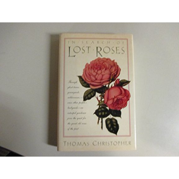 Pre-Owned In Search of Lost Roses (Hardcover) 0671662201 9780671662202