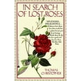 thumbnail image 1 of Pre-Owned In Search of Lost Roses (Paperback) 0380719878 9780380719877, 1 of 1