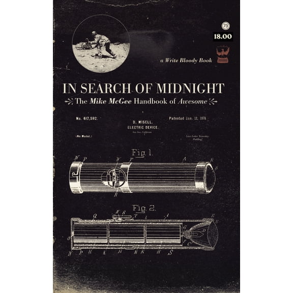 In Search of Midnight: The Mike McGee Handbook of Awesome, (Paperback)