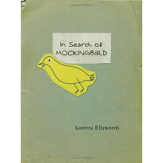 Pre-Owned In Search of Mockingbird (Hardcover) 0805072365 9780805072365