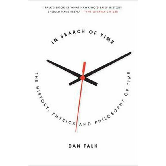 Pre-Owned In Search of Time: The History, Physics, and Philosophy of Time (Paperback) 0312603517 9780312603519