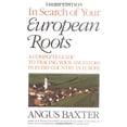 thumbnail image 1 of Pre-Owned In Search of Your European Roots. a Complete Guide to Tracing Your Ancestors in Every Country in Europe. Third Edition (Paperback) 0806316578 9780806316574, 1 of 1
