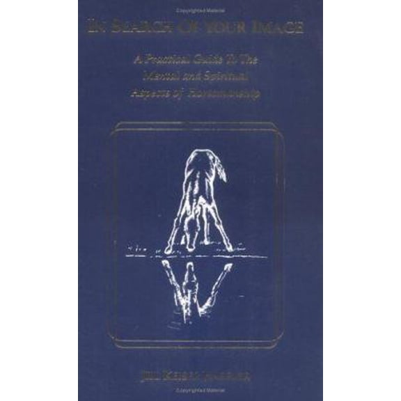 Pre-Owned In Search of Your Image (Paperback) 0963256238 9780963256232