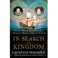 thumbnail image 1 of Pre-Owned In Search of a Kingdom: Francis Drake, Elizabeth I, and the Perilous Birth of the British Empire (Hardcover) 0062875353 9780062875358, 1 of 1