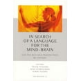thumbnail image 1 of In Search of a Language for the Mind-Brain : Can the Multiple Perspectives Be Unified, 1 of 1