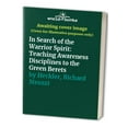 thumbnail image 1 of Pre-Owned In Search of the Warrior Spirit: Teaching Awareness Disciplines to the Green Berets (Paperback) 1556431163 9781556431166, 1 of 1