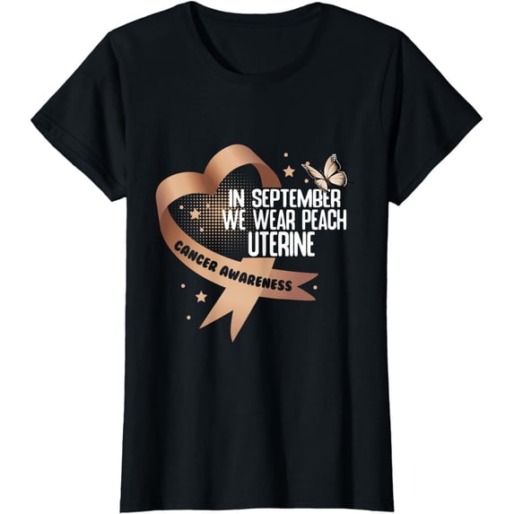In September We Wear Peach Ribbon Uterine cancer Awareness T-Shirt
