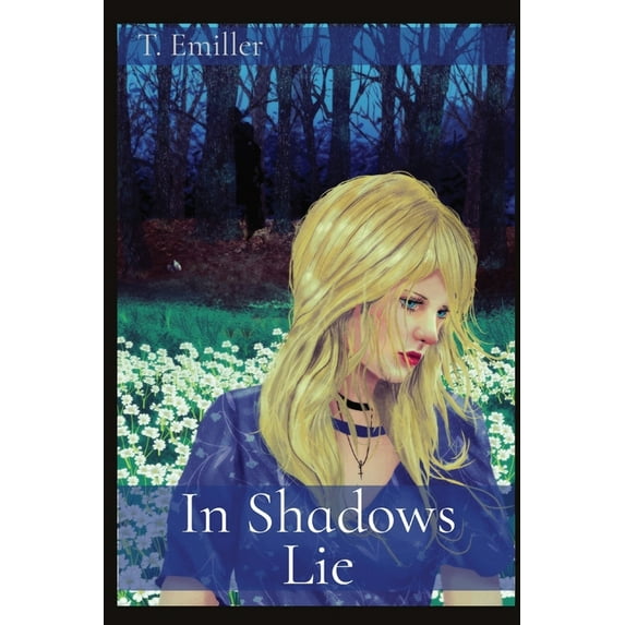 In Shadows Lie, (Paperback)