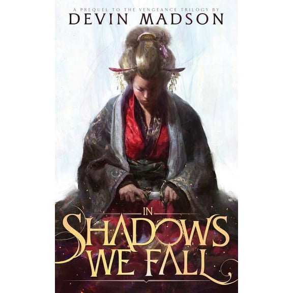 In Shadows We Fall, (Paperback)