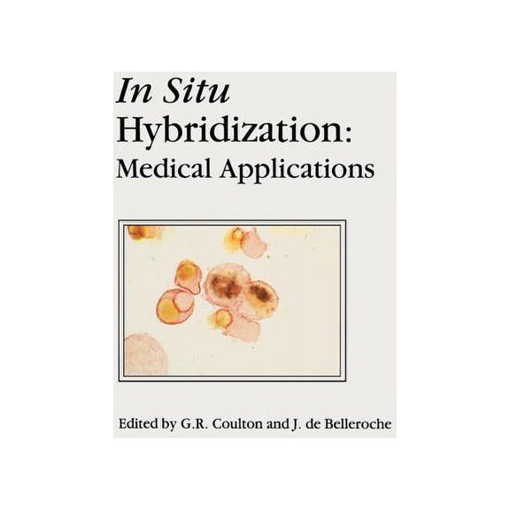 In Situ Hybridization: Medical Applications, (Paperback)